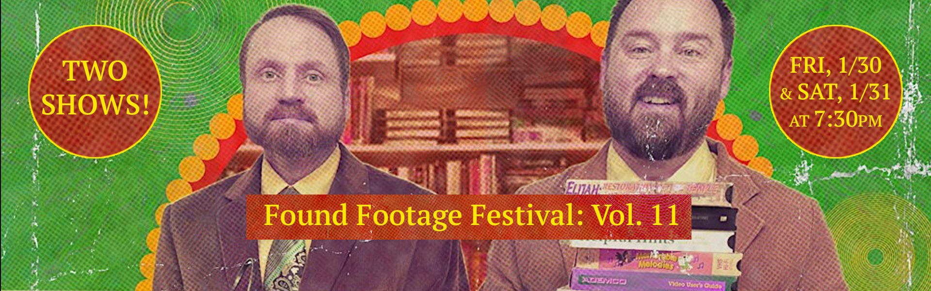 Found Footage Festival: Vol. 11